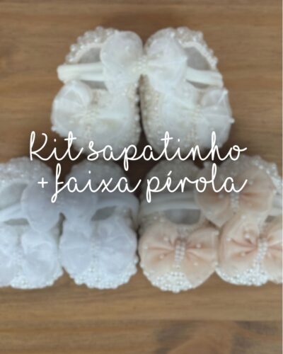 Kit Sapatinho + Faixa Pérolas Bordado